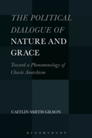 The Political Dialogue of Nature and Grace | USA) Caitlin Smith (University of Holy Cross Gilson