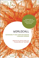 WorldCALL: Sustainability and Computer-Assisted Language Learning |