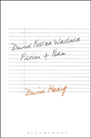 David Foster Wallace: Fiction and Form | UK) David (University of Liverpool Hering