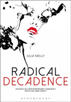 Radical Decadence | Canada) Julia (McGill University Skelly