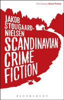 Scandinavian Crime Fiction | UK) Jakob (University College London Stougaard-Nielsen