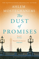 The Dust of Promises | Ahlem Mosteghanemi