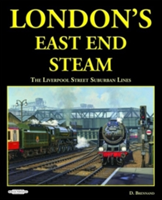 LONDONS EAST END STEAM | D. BRENNAND