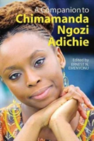 A Companion to Chimamanda Ngozi Adichie |