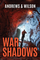 War Shadows | Brian Andrews, Jeffrey Wilson