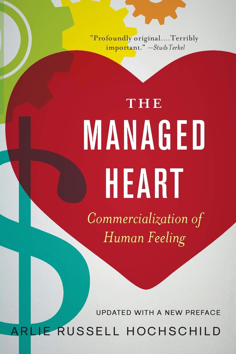 The Managed Heart | Arlie Russell Hochschild - 1 | YEO