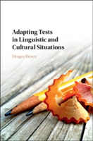 Adapting Tests in Linguistic and Cultural Situations | Dragos Iliescu