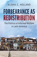 Forbearance as Redistribution | New Jersey) Alisha C. (Princeton University Holland