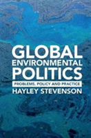 Global Environmental Politics | Buenos Aires) Hayley (Universidad Torcuato Di Tella Stevenson
