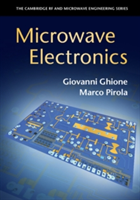 Microwave Electronics | Giovanni (Politecnico di Torino) Ghione, Marco (Politecnico di Torino) Pirola