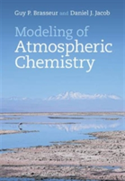 Modeling of Atmospheric Chemistry | Hamburg) Guy P. (Max-Planck-Institut fur Meteorologie Brasseur, Massachusetts) Daniel J. (Harvard University Jacob