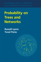 Probability on Trees and Networks | Bloomington) Russell (Indiana University Lyons, Yuval Peres