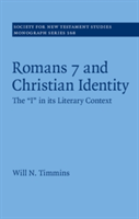 Romans 7 and Christian Identity | Sydney) Will N. (Moore Theological College Timmins