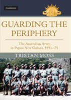 Guarding the Periphery | Canberra) Tristan (University of New South Wales Moss