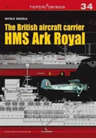 The British Aircraft Carrier HMS Ark Royal | Witold Koszela