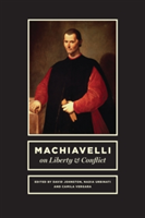 Machiavelli on Liberty and Conflict |