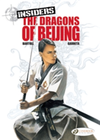 The Dragons of Beijing | Jean-Claude Bartoll