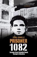 Prisoner 1082 | Donal Donnelly