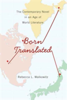 Born Translated | Rebecca L. Walkowitz