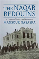 The Naqab Bedouins | Mansour Nasasra