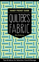 Quilter\'s Fabric Handy Pocket Guide | Alex Anderson