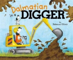 Dalmatian in a Digger | Rebecca Elliott