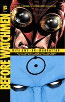 Vezi detalii pentru Before Watchmen: Nite Owl / Dr. Manhattan TP | J. Michael Straczynski