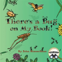 THERES A BUG ON MY BOOK HB | JOHN HIMMELMAN