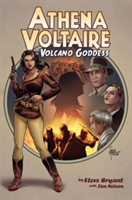 Athena Voltaire & the Volcano Goddess | Steve Bryant