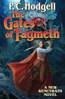 Gates of Tagmeth | P. C. Hodgell