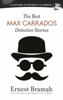 Best Max Carrados Detective Stories | Ernest Bramah