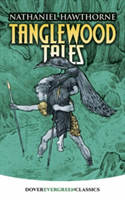 Tanglewood Tales | Nathaniel Hawthorne