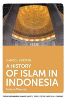 A History of Islam in Indonesia | Carool Kersten