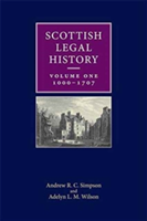 Scottish Legal History | Andrew R. C. Simpson, Adelyn L. M. Wilson