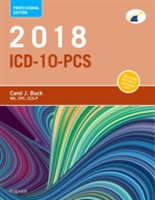 2018 ICD-10-PCS Professional Edition | Carol J. Buck