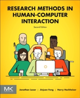 Research Methods in Human-Computer Interaction | Jonathan Lazar, Jinjuan Feng, Dr. Harry Hochheiser