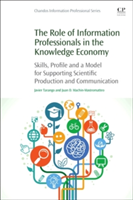 The Role of Information Professionals in the Knowledge Economy | Javier Tarango, Juan D. Machin-Mastromatteo