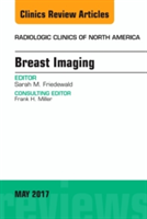 Breast Imaging, An Issue of Radiologic Clinics of North America | Sarah M. Friedewald