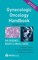 Gynecologic Oncology Handbook | Michelle Benoit, M. Yvette Williams-Brown, Creighton L. Edwards