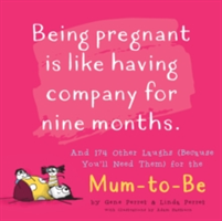 Being Pregnant is like Having Company for Nine Months | Gene Perret, Linda Perret
