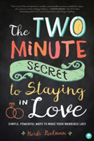 The-Two Minute Secret for Staying in Love | Heidi Poelman