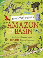 Expedition Diaries: Amazon Basin | Simon Chapman