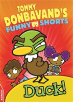 EDGE: Tommy Donbavand's Funny Shorts: Duck! | Tommy Donbavand