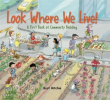 Look Where We Live | Scot Ritchie