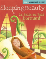 Dual Language Readers: Sleeping Beauty: La Belle Au Bois Dormant | Anne Walter