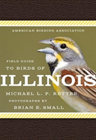 American Birding Association Field Guide to Birds of Illinois |