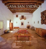 Casa San Ysidro | Ward Alan Minge