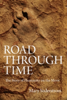 Road Through Time | Mary Soderstrom