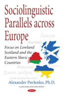 Sociolinguistic Parallels Across Europe |