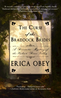 The Curse of the Braddock Brides | Erica Obey
